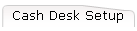 Cash Desk Setup